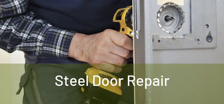  Steel Door Repair 